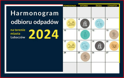 Zdjęcie do UWAGA! Nowy harmonogram odbioru odpad&oacute;w komunalnych
