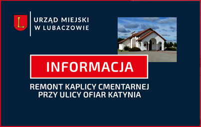 Zdjęcie do Informacja - Remont kaplicy cmentarnej  