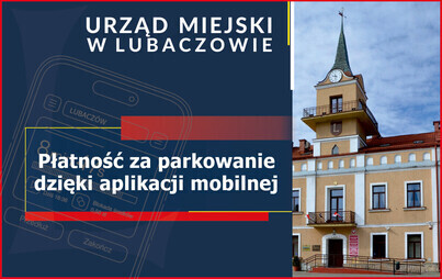 Zdjęcie do Płatność za parkowanie w Lubaczowie dzięki aplikacji mobilnej