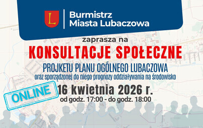 Zdjęcie do Konsultacje społeczne dotyczące planu og&oacute;lnego dla obszaru miasta Lubaczowa - online
