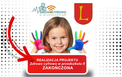 Zdjęcie do Zdrowo cyfrowo w przedszkolu II - zakończona realizacja projektu w miejskich przedszkolach