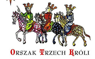 Zdjęcie do ORSZAK TRZECH KR&Oacute;LI w Lubaczowie