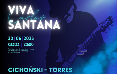 Zdjęcie do Viva Santana || Cichoński-Torres Band - koncert w Państwowej Szkole Muzycznej
