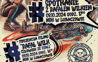 Zdjęcie do Młodzi&hellip;Gniewni&hellip;Kulturalni&hellip; - spotkanie z Rafałem Wilkiem