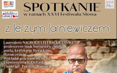 Zdjęcie do Spotkanie z Jezrym Jarniewiczem w ramach XXVI Festiwalu Słowa