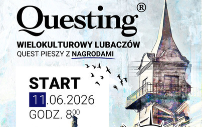 Zdjęcie do Dni Lubaczowa 2026 &ndash; Wielokulturowy Lubacz&oacute;w, Quest z nagrodami!