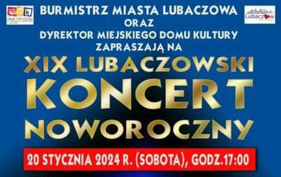 Zdjęcie do XIX Lubaczowski Koncert Noworoczny 